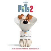 Pets 2 - Das Original-Hörspiel zum Kinofilm - Cover