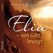 Elia - von Gott bewegt - Cover