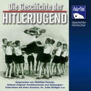 Die Geschichte der Hitlerjugend