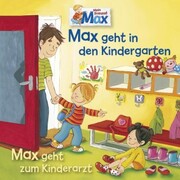 11: Max geht in den Kindergarten / Max geht zum Kinderarzt - Cover