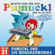 31: Pumuckl und die Mundharmonika (Das Original aus dem Fernsehen) - Cover