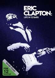 Eric Clapton - Life in 12 Bars - Cover
