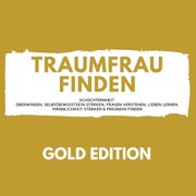 Traumfrau Finden Gold Edition - Cover