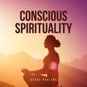 Conscious Spirituality
