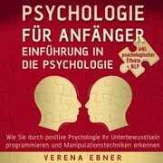 Psychologie für Anfänger - Einführung in die Psychologie - Cover