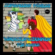 Superhelden Mindset - Wachstumsdenken für Kinder, Vol. 3 - Cover