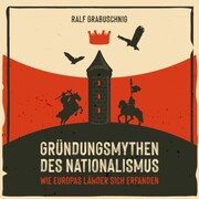 Gründungsmythen des Nationalismus - Cover
