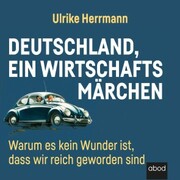 Deutschland, ein Wirtschaftsmärchen - Cover