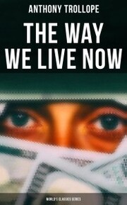 The Way We Live Now (World's Classics Series) - Cover
