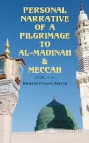 Personal Narrative of a Pilgrimage to Al-Madinah & Meccah (Vol.1-3) - Cover