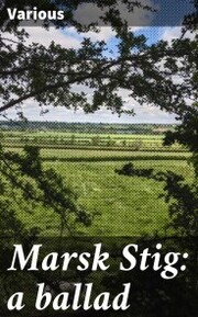 Marsk Stig: a ballad