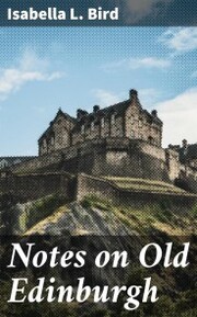Notes on Old Edinburgh - Cover