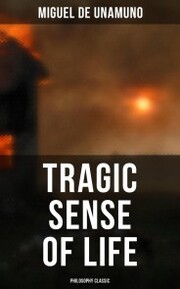 Tragic Sense of Life (Philosophy Classic) - Cover