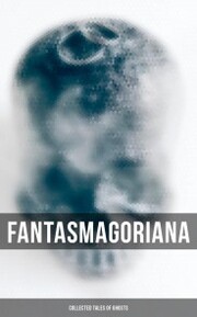 Fantasmagoriana - Collected Tales of Ghosts - Cover