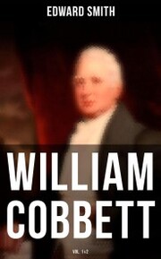 William Cobbett (Vol.1&2)