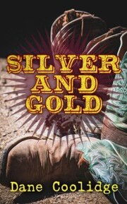 Silver and Gold - Cover