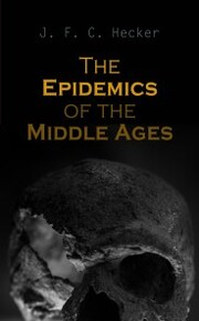 The Epidemics of the Middle Ages - Cover