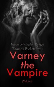Varney the Vampire (Vol.1-3)