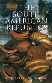 The South American Republics (Vol. 1&2) - Cover