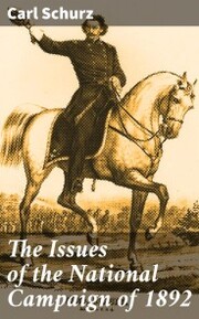 The Issues of the National Campaign of 1892
