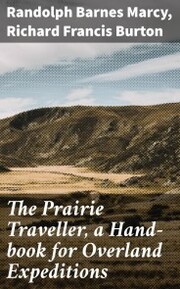 The Prairie Traveller, a Hand-book for Overland Expeditions - Cover