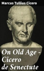 On Old Age - Cicero de Senectute - Cover
