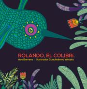 Rolando, el colibrí - Cover