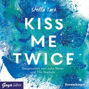 Kiss me twice