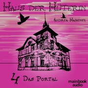 Haus der Hüterin: Das Portal - Cover