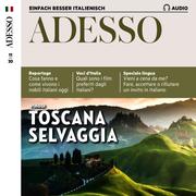 Italienisch lernen Audio - Wilde Toskana - Cover