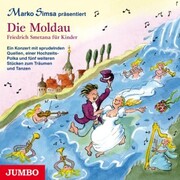 Die Moldau. Friedrich Smetana für Kinder. - Cover