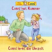 Conni hat Kummer / Conni lernt die Uhrzeit - Cover