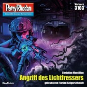 Perry Rhodan 3103: Angriff des Lichtfressers