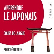 Apprendre le japonais (cours de langue pour débutants) - Cover