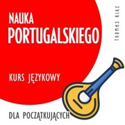 Nauka portugalskiego (kurs jezykowy dla poczatkujacych)