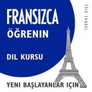 Frans¿zca Ö¿renin (Yeni Ba¿layanlar için Dil Kursu) - Cover