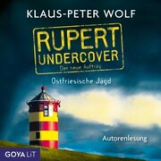 Rupert undercover. Ostfriesische Jagd. Der neue Auftrag