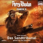 Perry Rhodan Neo 246: Das Sandtribunal