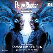 Perry Rhodan Neo 252: Kampf um SENECA
