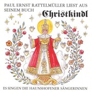 Paul Ernst Rattelmüller liest aus seinem Buch 'Christkindl'