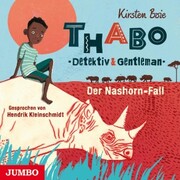 Thabo. Detektiv & Gentleman. Der Nashorn-Fall - Cover