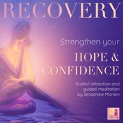 Recovery - Guided Relaxation and Guided Meditation - Cover