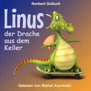 Linus - Der Drache aus dem Keller
