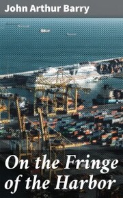 On the Fringe of the Harbor - Cover
