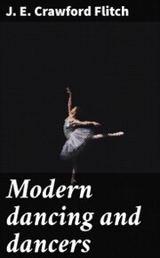 Modern dancing and dancers - Cover