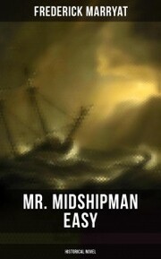 Mr. Midshipman Easy (Historical Novel)