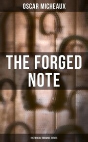 The Forged Note (Historical Romance Series)
