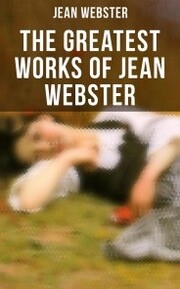 The Greatest Works of Jean Webster - Cover