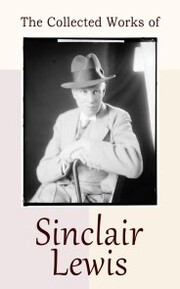 The Collected Works of Sinclair Lewis - Cover
