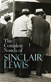 The Complete Novels of Sinclair Lewis